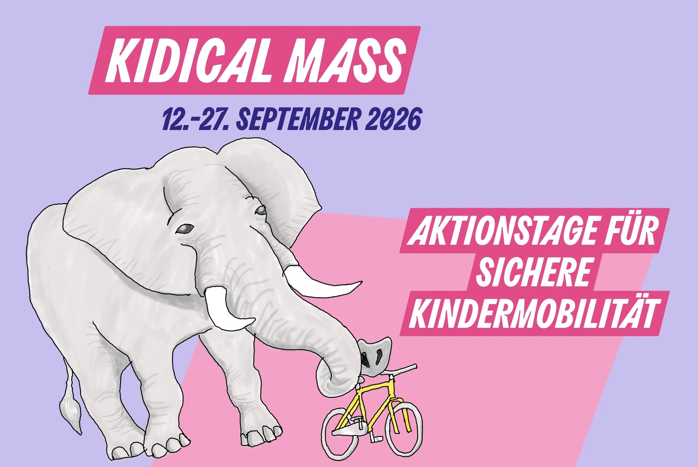 Plakat mit Elefant und Fahrrad: Kidical Mass, 12.–27. September 2026, Aktionstage für sichere Kindermobilität